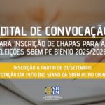 Edital de Convocação – eleições SBEM PE