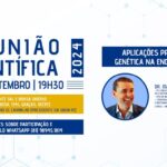 Genética e endocrinologia em debate na reunião científica