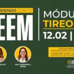 Tireoide será o tema do Aprendendo com o TEEM