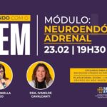 Aprendendo com o TEEM sobre neuroendócrino / adrenal
